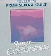 FREEDOM FROM SEXUAL GUILT