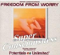 FREEDOM FROM WORRY